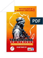 Terrorisme en Afrique - Nouvelle Guerre de Colonisation - Psychologie de La Jeunesse Africaine (French Edition) - Nodrm