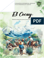 El Cocuy: Símbolo Colonial de Nuestra Cuestionada Alma