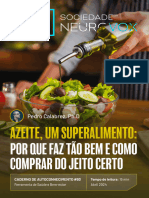 Azeite, Um Superalimento Por Que Faz Tão Bem e Como Comprar Do Jeito Certo