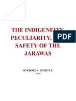 The Indigeneity, Peculiarity, and Safety of The Jarawas: Oyedokun, Ibukun S