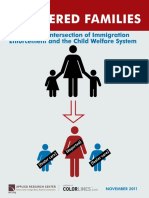 Shattered Families: Perilous Intersection of Immigration Policy and The Child Welfare System