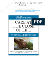 Care at The Close of Life: Evidence and Experience (Jama Evidence) - 1st Edition. ISBN 0071637958, 978-0071637954