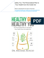 Healthy Gut, Healthy You: The Personalized Plan To Transform Your Health From The Inside Out. ISBN 0999766805, 978-0999766804