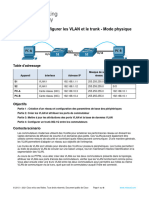 3.4.6 Packet Tracer - Configure Vlans and Trunking - Physical Mode - FR FR