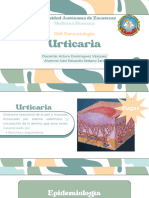 Urticaria