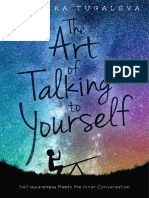 The Art of Talking To Yourself Self-Awareness Meets The Inner Conversation by Tugaleva, Vironika