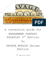 Savage Worlds - Warhammer 2E Conversion Guide