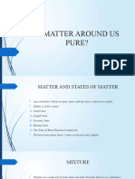 Is Matter Around Us Pure