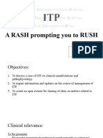 A RASH Prompting You To RUSH