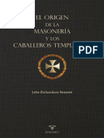 El Origen de La Masoneria y Los Caballeros Templarios