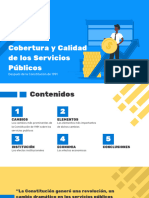 Cobertura y Calidad de Los Servicios Publicos