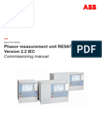 1MRK511409-UEN - en - J - Commissioning Manual, Phasor Measurement Unit RES670 Version 2.2 IEC