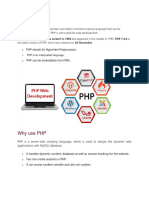What Is PHP: PHP Stands For Hypertext Preprocessor. PHP Can Be Embedded Into HTML