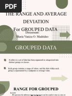 The Range and Average Deviation For Grouped Data