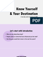 Know Yourself and Your Destination Workshop