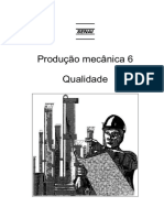 Qualidade - Produção Mecânica