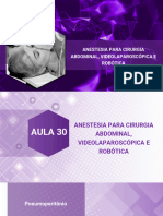 R2 - Aula 30 - Anestesia para Cirurgia Abdominal, VLP e Robótica