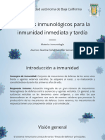 Aspectos Inmunológicos para La Inmunidad Inmediata y Tardía