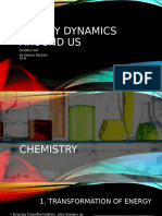 Energy Dynamics Around Us