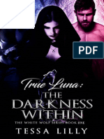 OceanofPDF - Com True Luna The Darkness Within - Tessa Lilly