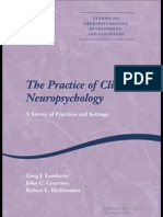 The The Practice of Clinical Neuropsychology Studies On Neuropsychology Development and Cognition