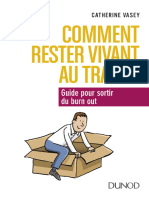 Comment Rester Vivant Au Travail - Guide Pour Sortir Du Burn Out (Catherine VASEY)