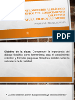 Introducción Al Di Álogo Filosófico Y El Con Ocimiento Colectivo Asignatura: Filoso Fía 3° Medio