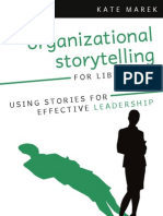 Organizational Storytelling For Librarians