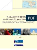 A Practitioner's Guide To Human Rights Monitoring, Documentation and Advocacy