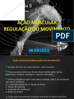 Aula 7 - Ação Muscular e Regulação Do Movimento UNIARA 2024