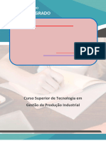 Resolução - (032 99194 - 8972) - Projeto Integrado - Curso Superior de Tecnologia em Gestão Da Produção Industrial