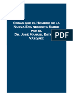 Cosas Que El Hombre de La NE Necesita Saber - MSHM Dr. José Manuel Estrada