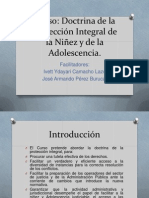 Doctrina de La Protección Integral de La Niñez y de La Adolescencia.