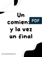 Un Comienzo y La Vez Un Final.