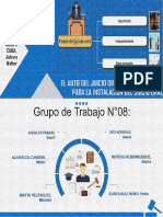 Grupo N°08 El Auto Del Juicio Oral y Los Requisitos para La Instalación Del Juicio Oral