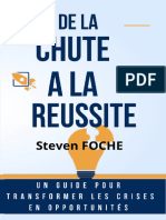 De La Chute A La Reussite FOCHE Steven 1