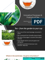 Innovative Processes & Products of Tea TCS