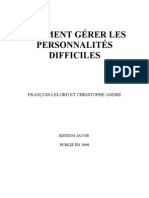 2 - Psychologie - Comment Gérer Les Personnalités Difficiles - Francois Lelord & Christophe André - 1996