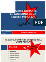 El Cartel Durante La Durante El Gobierno de La Unidad Popular en Chile