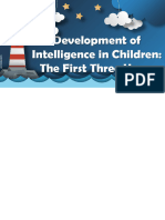 Development of Intelligence in Children The First Three Years