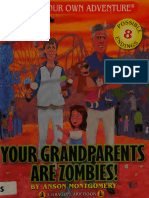 Your Grandparents Are Zombies - Montgomery, Anson Newton, Keith, Illustrator