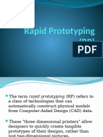 Rapid Prototyping (RP)