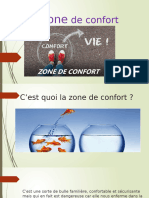 La Zone de Confort