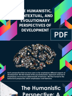 The Humanistic, Contextual, and Evolutionary Perspectives of Development