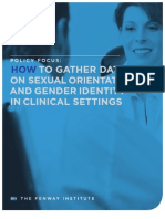 The Fenway Institute Policy Focus: How To Gather Data On Sexual Orientation and Gender Identity in Clinical Settings