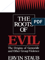 Staub Ervin The Roots of Evil The Origins of Genocide and Other Group Violence 2007 2015 Cambrid