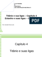 Grupo 05 - Titnio e Suas Ligas Estanho e Suas Ligas 3