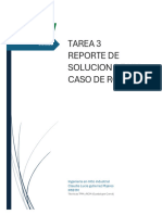 Tarea 3 Reporte de Solucion de Un Caso de RCM: Ingenieria en Mtto Industrial Claudia Lucia Gutierrez Mijares IMI81M