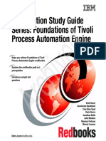 Certification Study Guide Series - Foundations of Tivoli Process Automation Engine sg247763