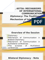 Final Class Presentation On Diplomacy - The Traditional Mechanism of International Communication